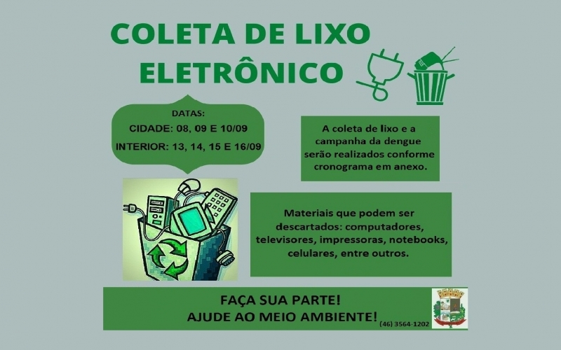 COLETA DE LIXO ELETRÔNICO E CAMPANHA DA DENGUE